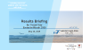 Results Briefing
